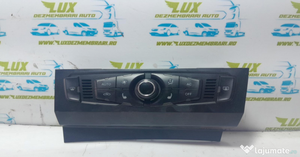 Panou climatronic 8t1820043ah Audi A4 B8/8K [2007 - 2011]