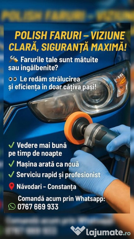 Polish Faruri – Recondiționare Rapidă în Năvodari / Constanța ????✨