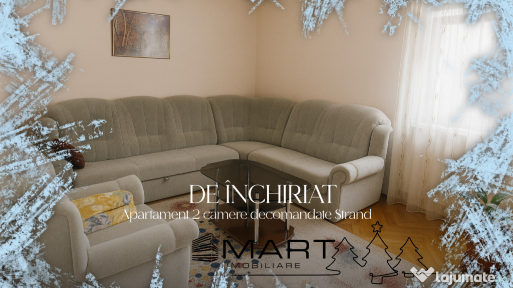 Apartament modern 2 camere decomandate Strand