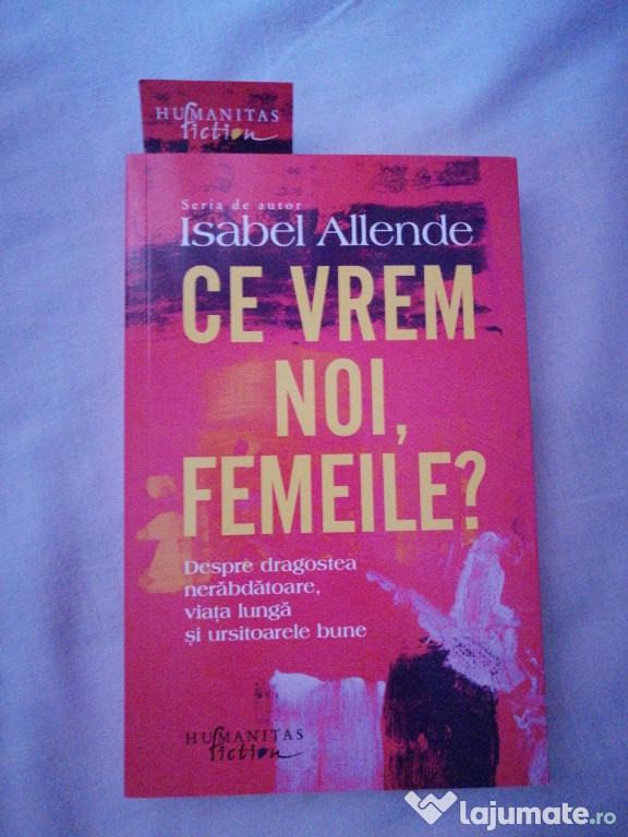Cartea ce vrem noi femeile? Isabel Allende