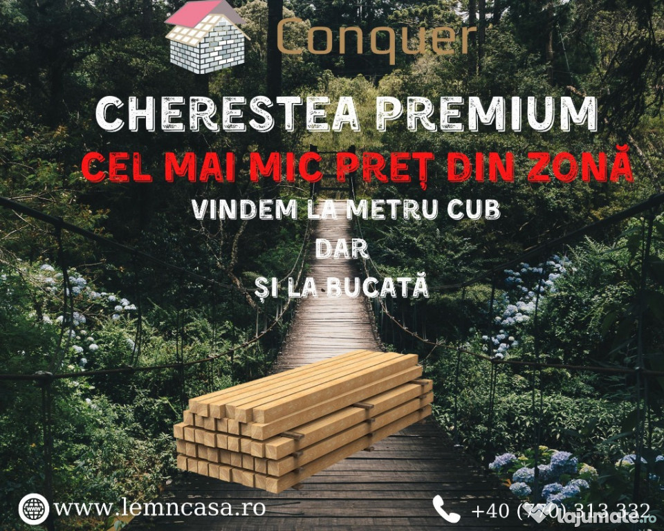 Cherestea de la 1200 lei/mc