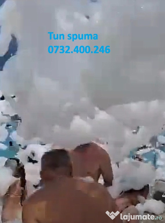 Spuma petreceri Tun spuma de inchiriat