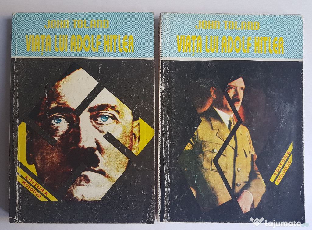 Viata lui Adolf Hitler - John Toland (volumul I-II)