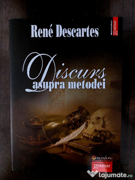 Discurs asupra metodei - René Descartes