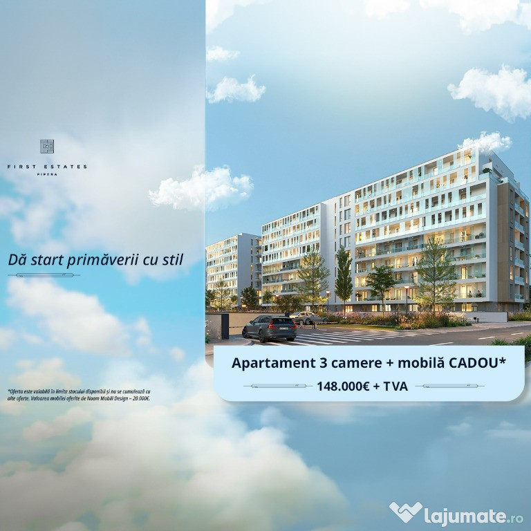 First Estates Pipera - Apartament 3 camere + mobila CADOU