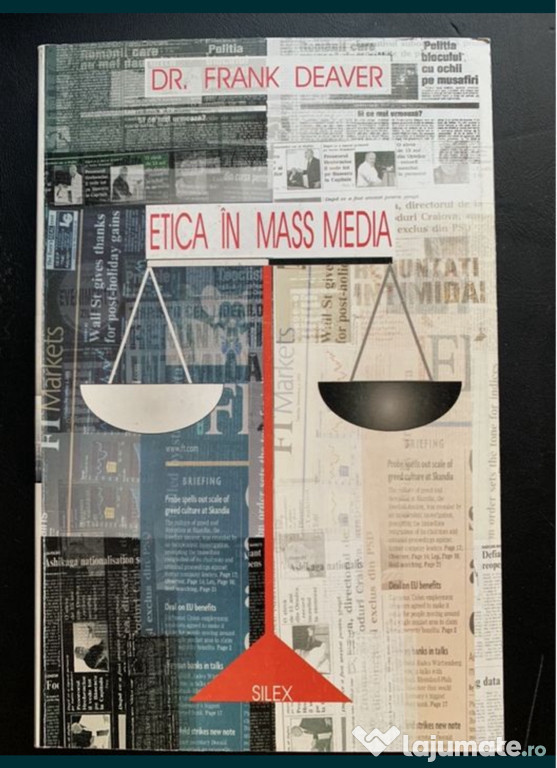 Cartea “Etica în Mass Media”, Dr. Frank Deaver