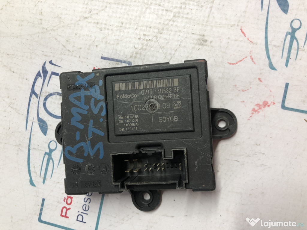 Modul Portiera Stanga Spate Ford B-MAX 2014