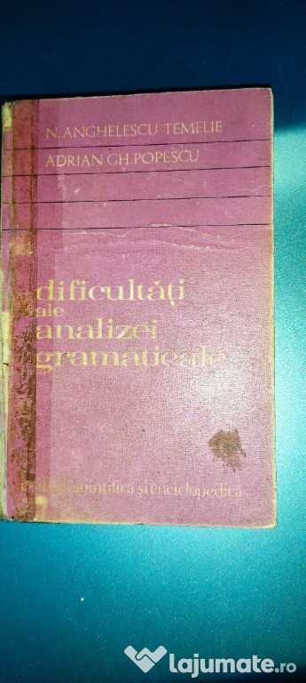 Dificultăți ale analizei gramaticale, N.A.Temelie, A.Popescu
