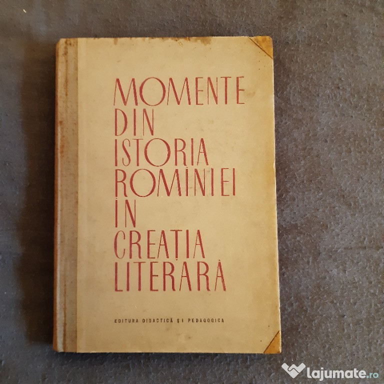 Momente din Istoria Romaniei in Creatia Literara -Horia Ursu