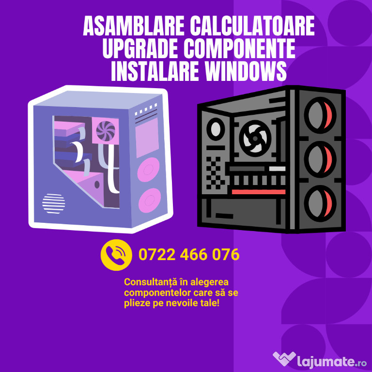 Asamblare Calculatoare/Upgrade Componente/Instalare Windows