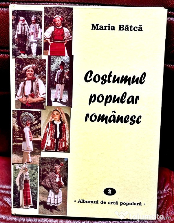 Maria Batca - Costumul popular romanesc