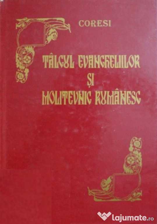 Coresi Talcul Evangheliilor si Molitevnic Romanesc