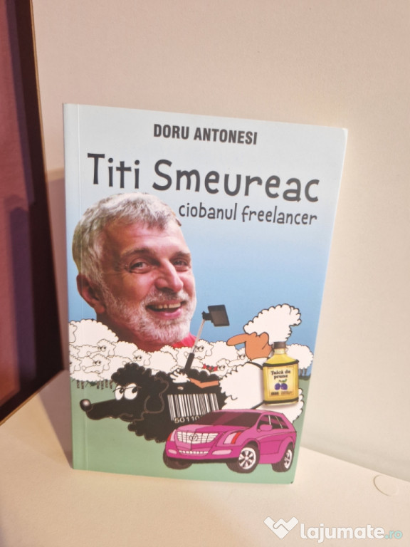 Carte-Ciobanul Freelancer-Titi Smeureac