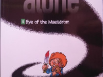 Alone Volume 5 - The Eye of the Maelstrom
