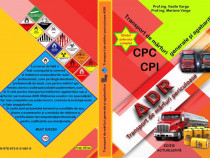 Transport rutier - CPI/CPC: mărfuri generale, periculoase