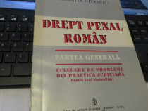 Drept Penal Roman Ctin. Bulai /Ctin. Mitrache 1994