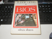 Tudor Opris " Bios " Vol. I Editura Albatros 1986