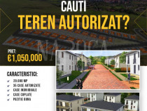 TEREN AUTORIZAT PENTRU 35 DE CASE!