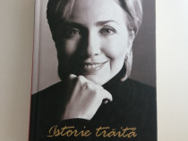 Carte Autobiografie Istorie traita Hillary Clinton editura Rao 2004