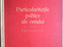 Particularitățile psihice ale omului, vol. II - Aptitudinile