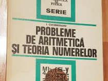 Probleme de aritmetica si teoria numerelor de I. Cucurezeanu