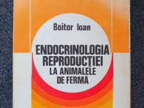 Endocrinologia reproductiei la animalele de ferma - boitor i