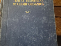 Tratat elementar de chimie organică vol.1 ș i vol. 2, C.D. NENIȚESCU