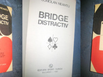 Bridge distractiv-Coriolan Neamtu. Editura Sport-Turism Buc.