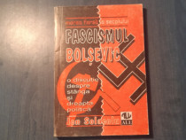 Marea farsa a secolului fascismul bolsevic Ion Solacolu