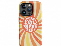 Husa telefon Wish You Were Here Tough Iphone 15 pro