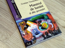 Maestrul de lumini si alte povestiri - Cristian Teodorescu