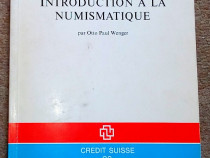 Introduction a la numismatique Otto Paul Wenger 1978
