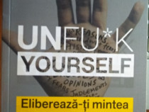 UNFUC*K Yourself