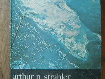 Arthur N. Strahler - Geografia fizica - 1973