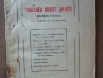Rasboiul Romaniei - Tradarea Rusiei Tariste - 1921