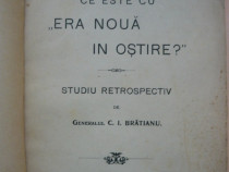 C. I. Bratianu - Ce este cu era noua in ostire - 1909