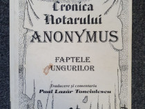 Cronica notarului anonymus - faptele ungurilor
