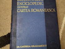 Carte Dictionarul enciclopedic ilustrat "Cartea Romaneasca"