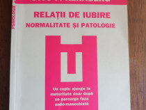 Relații de iubire. Normalitate și patologie – Otto F. Kernberg