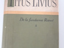 Titus livius de la fundarea romei volum unu