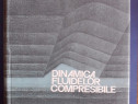 Dinamica fluidelor compresibile - Elie Carafoli / C48P