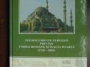 Noi documente turcesti privind Tarile Romane si Inalta Poart