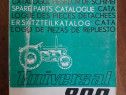 Catalogul pieselor de schimb Tractor Universal 800 UTB/ R7P5