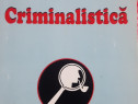 "Criminalistica" autor Lucian Ionescu