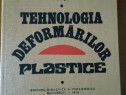 Tehnologia deformarilor plastice