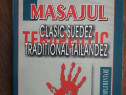 Masajul clasic suedez, traditional tailandez - Liviu Bulus