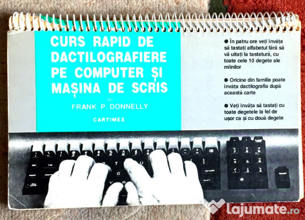 Curs Rapid De Dactilografie, Frank P. Donnelly, 40 Lei - Lajumate.ro