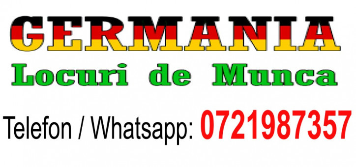 Angajare Germania 0721987357